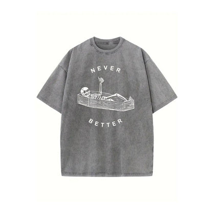 "Never Better" Skeleton Round Neck Acid Washed T-Shirt – Casual Comfort for Everyday Wear-Pasimax