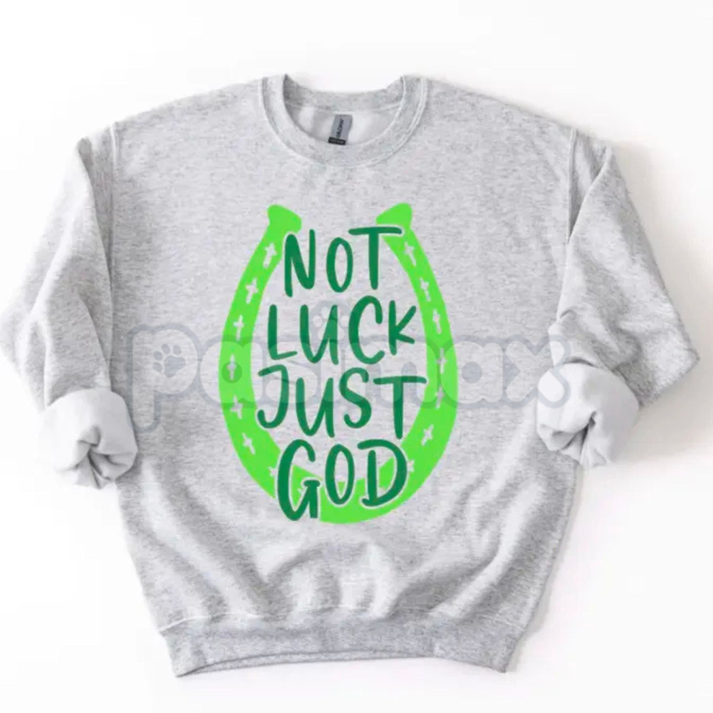 Not Luck Just God Horseshoe St. Patrick's Day Sweatshirt | Faith Over Luck Christian Shirt | Religious St. Paddy’s Day Crewneck | Western Faith Horseshoe Jumper | Aesthetic Christian St Patrick's Pullover | Lucky Horseshoe Faith Gift-Pasimax