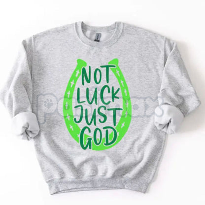 Not Luck Just God Horseshoe St. Patrick's Day Sweatshirt | Faith Over Luck Christian Shirt | Religious St. Paddy’s Day Crewneck | Western Faith Horseshoe Jumper | Aesthetic Christian St Patrick's Pullover | Lucky Horseshoe Faith Gift-Pasimax