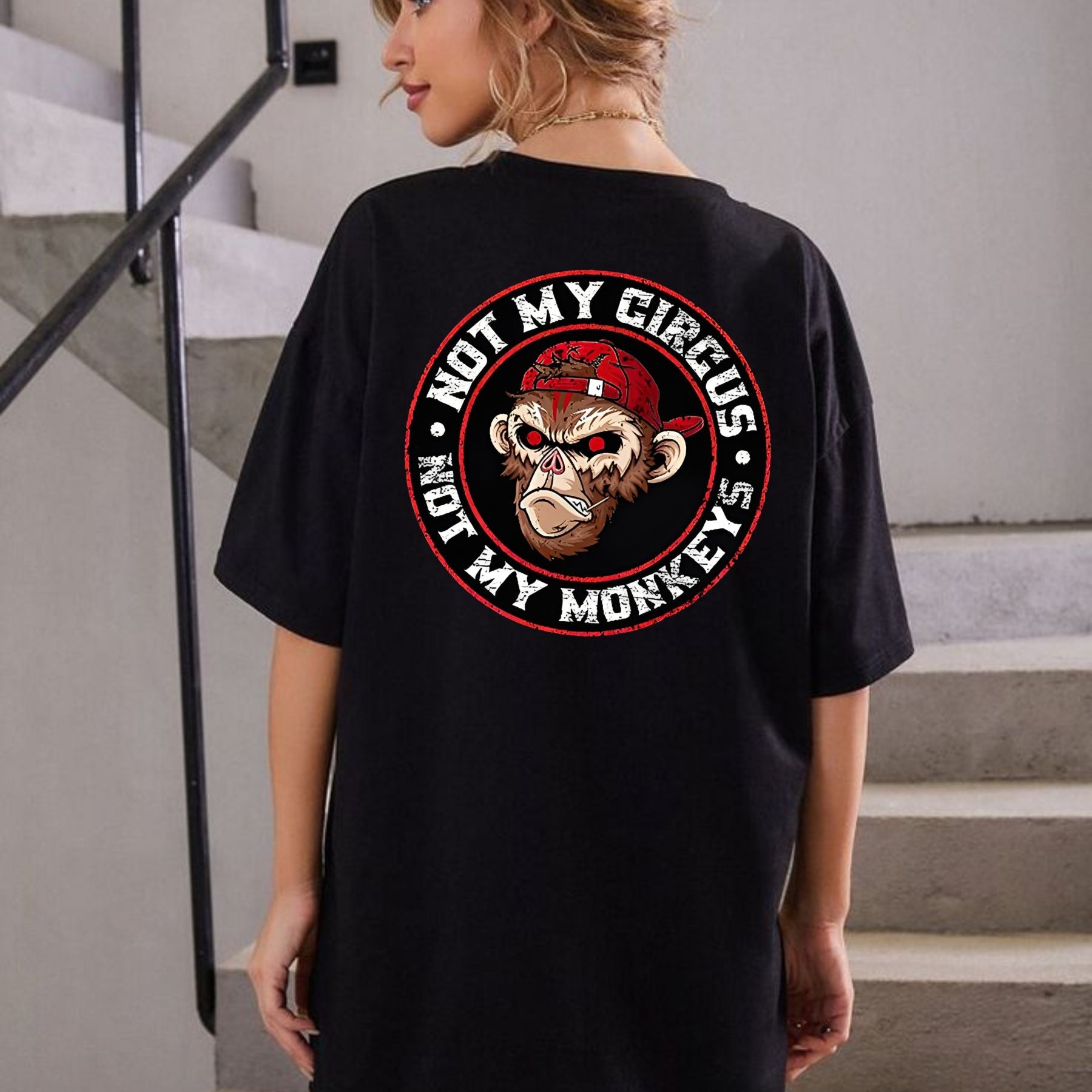 "Not My Circus Not My Monkeys" T-Shirt - Funny Sarcastic Tee, Black Print Humor Apparel-Pasimax