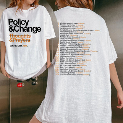 "Policy & Change" Gun Reform T-Shirt - "Thoughts and Prayers" Slogan Tee, Political Activist Apparel-Pasimax