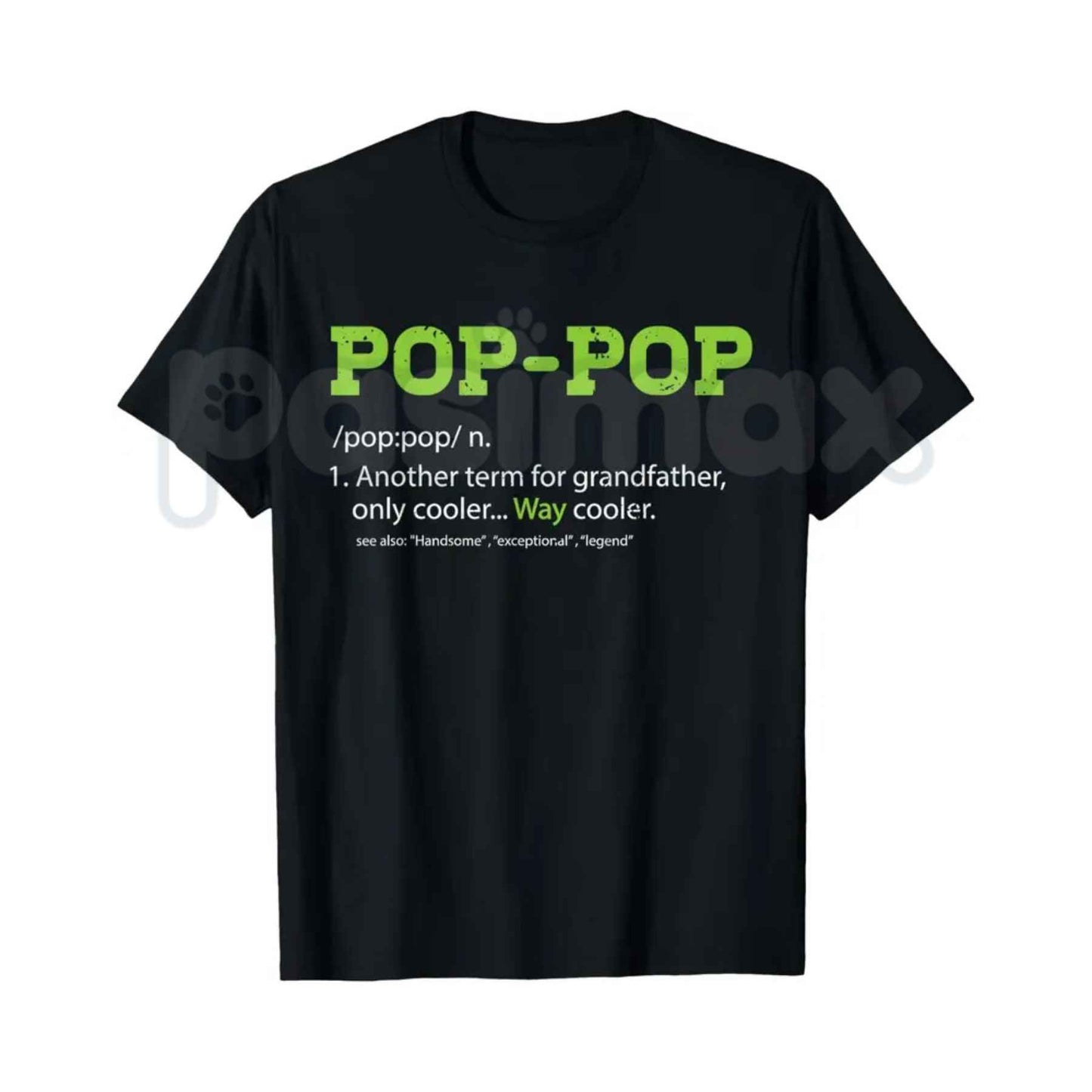Pops Definition T-Shirt – Funny Cool Grandpa Pop-Pop Unisex Cotton Graphic Tee-Pasimax
