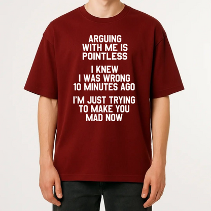 "I Knew I Was Wrong 10 Minutes Ago" T-Shirt – Funny Sarcastic Self-Aware Unisex Graphic Tee