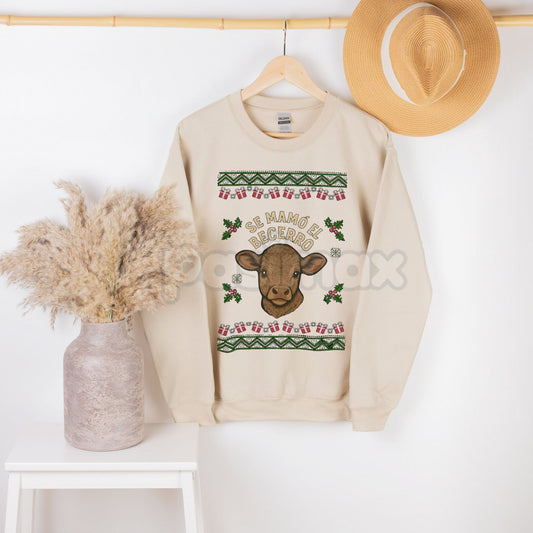 "Se Mamó El Becerro" Sweatshirt | Funny Mexican Spanish Idiom Crewneck | Norteño Music Fan Gift-Pasimax