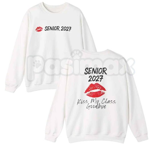 Senior 2027 Kiss My Class Goodbye Sweatshirt | Bold Graduation Crewneck-Pasimax