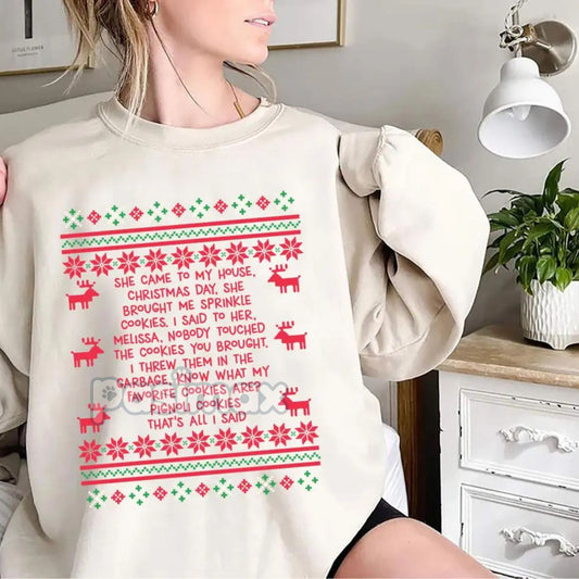 She Brought Me Sprinkle Cookies Sweatshirt – Funny Ugly Christmas Quote Top-Pasimax