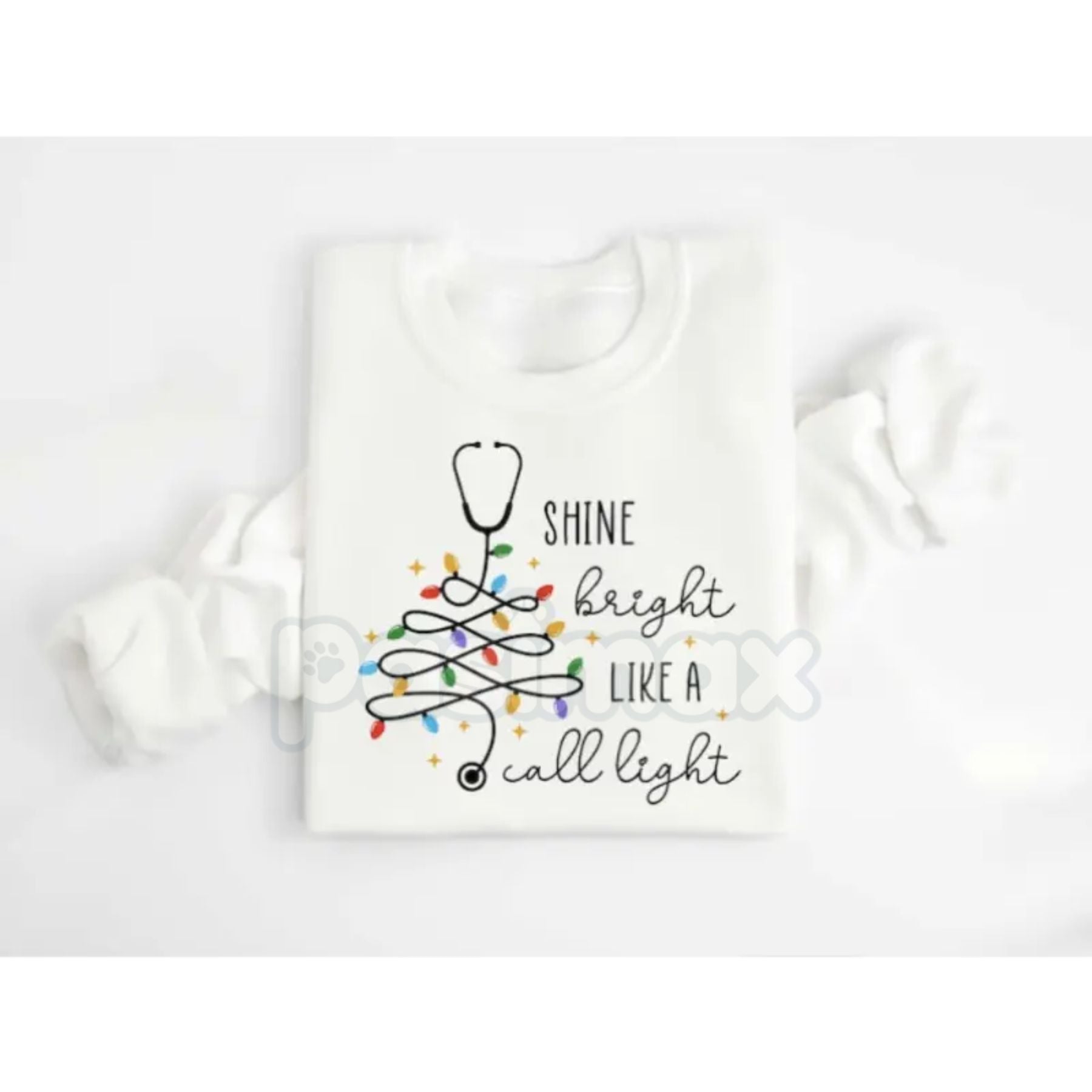 Shine Bright Like A Call Light Sweatshirt – Funny Nurse, Doctor, or Healthcare Worker Gift-Pasimax
