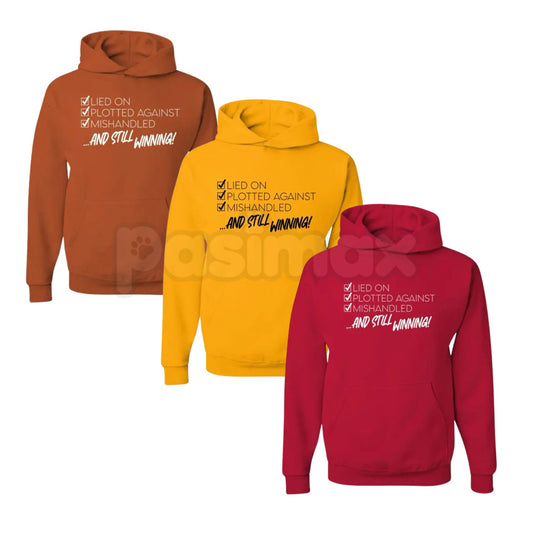 Still Winning Resilience Hoodie – Motivational Statement Streetwear, Lied On Plotted Against Graphic Pullover, Unisex Urban Apparel-Pasimax