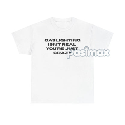 THE GASLIGHT SHIRT - Statement Streetwear Tee, Unisex Cotton T-shirt-Pasimax