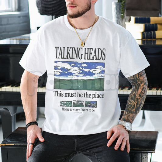 Talking Heads Graphic T-Shirt - "This Must Be the Place" Lyric Tee, Retro 80s Rock Inspired Shirt, Naive Melody New Wave Apparel, Vintage Concert Style Music Top, Alternative Rock Fan Gift-Pasimax
