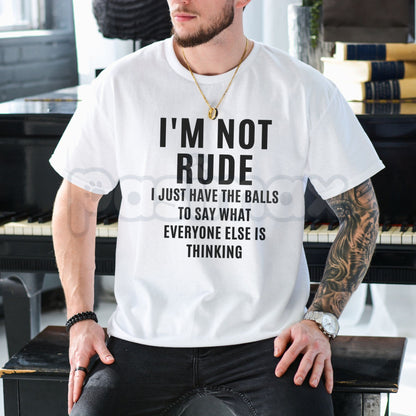 "I'm Not Rude" Funny Sarcastic T-Shirt – I Just Say What Everyone’s Thinking Graphic Tee, Premium 100% Cotton Brutal Honesty Top, Soft Lived-In Heavyweight Socially Awkward Statement Shirt, Made in USA