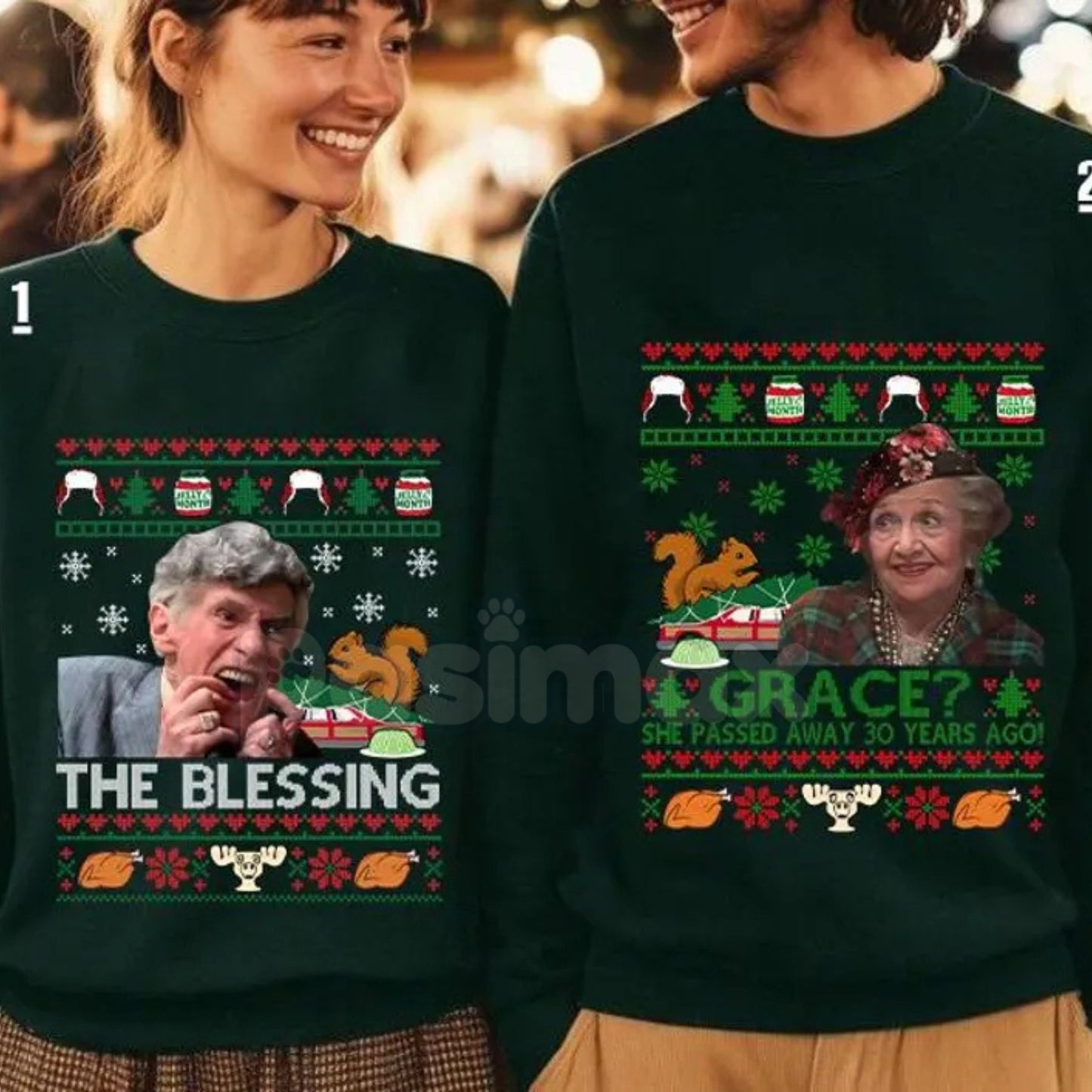 The Blessing - Grace She Pass Away 30 Years Ago Christmas Vacation Sweatshirt | Uncle Lewis Movie Quote Jumper | National Lampoon's Fan Gift-Pasimax