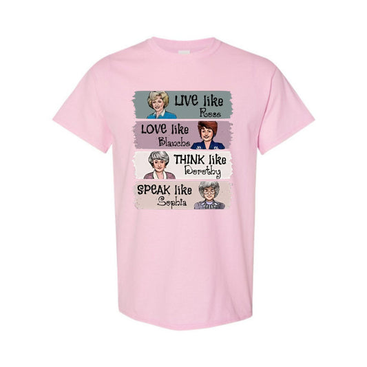 "The Golden Girls" T-Shirt - "Live Like Rose" Fan Merch, Unisex Classic TV Show Tee-Pasimax