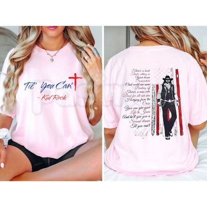 Til You Can't Country Music T-Shirt – Inspirational Country Song Lyrics Graphic Tee-Pasimax