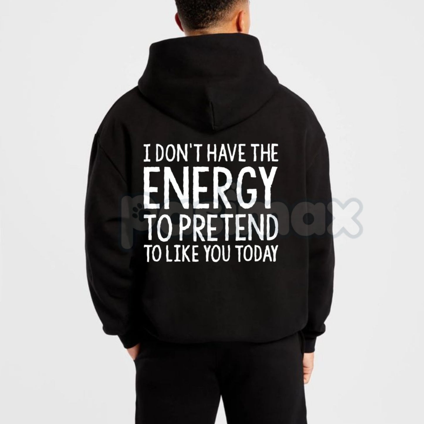 "Too Tired for Fake People" Hoodie – Honest Slogan Pullover, Sarcastic Introvert Statement Apparel, Unisex-Pasimax
