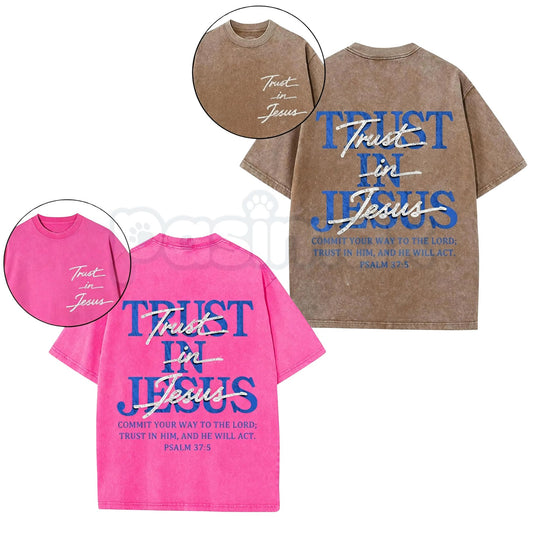 Trust in Jesus T-Shirt – Psalm 37:5 Bible Verse Christian Graphic Tee, Oversized Vintage Washed Lightweight Cotton Faith Shirt-Pasimax