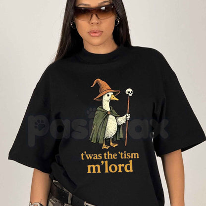 Twas The Tism M Lord Silly Goose T-Shirt – Funny Neurodivergent Meme Unisex Tee-Pasimax