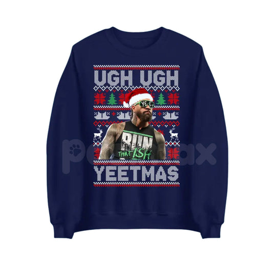 Ugh Ugh YEETMAS Jey Uso Sweatshirt | WWE Wrestling Holiday Jumper | YEET Themed Christmas Crewneck | Tribal Chief Era Fan Gift-Pasimax