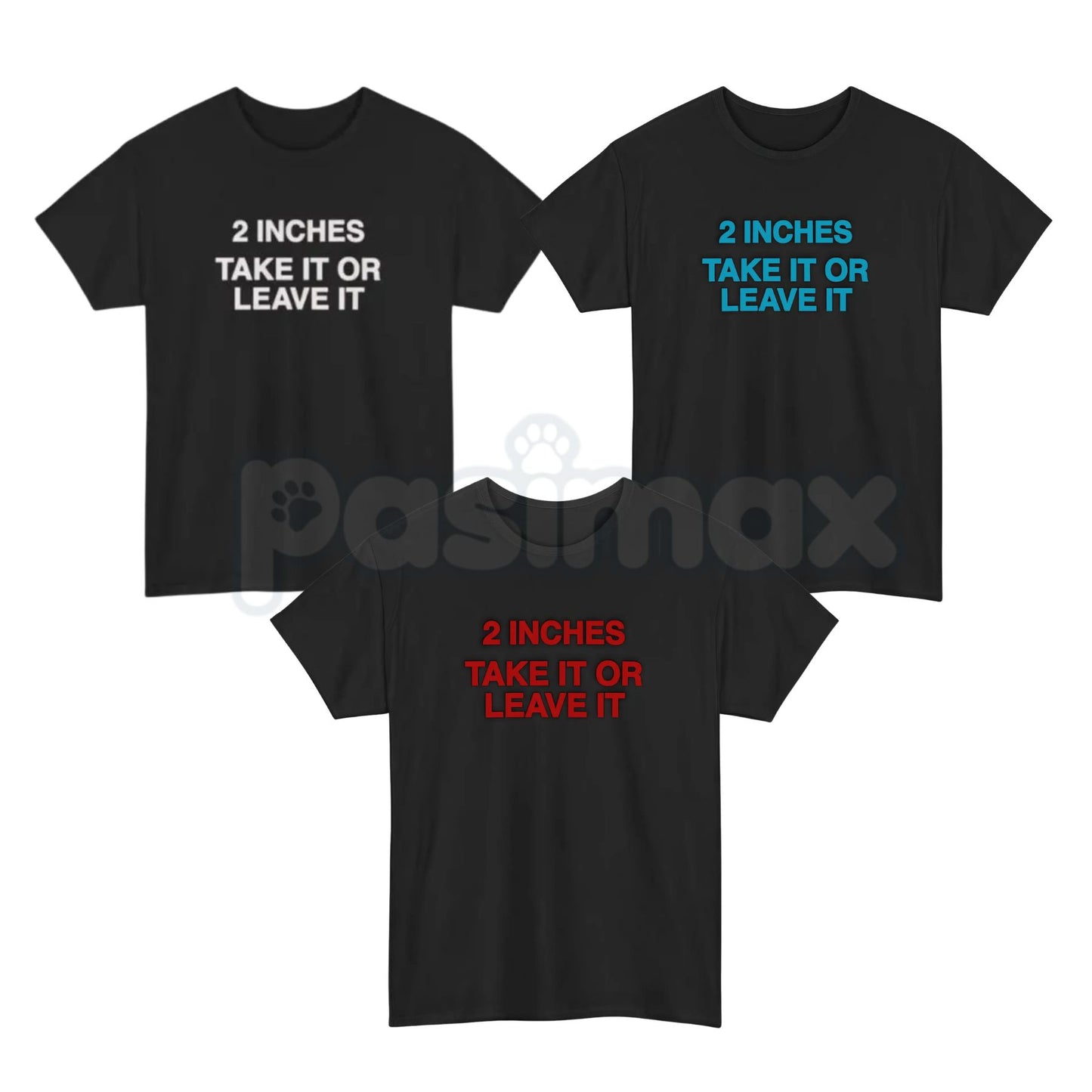 Vintage "2 Inches Take It Or Leave It" T-Shirt – Retro 90s Ad Style Funny Meme Tee, Premium 100% Cotton Sarcastic Men's Top, Soft Lived-In Heavyweight Gag Gift, Made in USA-Pasimax