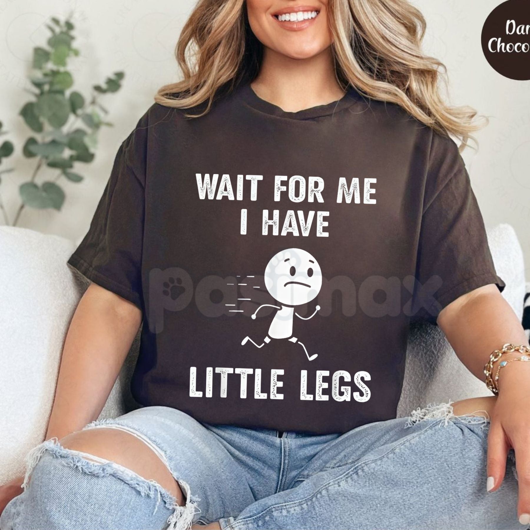 "Wait For Me, I Have Little Legs" Funny T-Shirt - Short Legs Problems Graphic Tee, Premium 100% Cotton Sarcastic Walking Shirt, Hilarious Short Person Joke Apparel, Cute Relatable Meme Top, Funny Gift for Short Friends-Pasimax