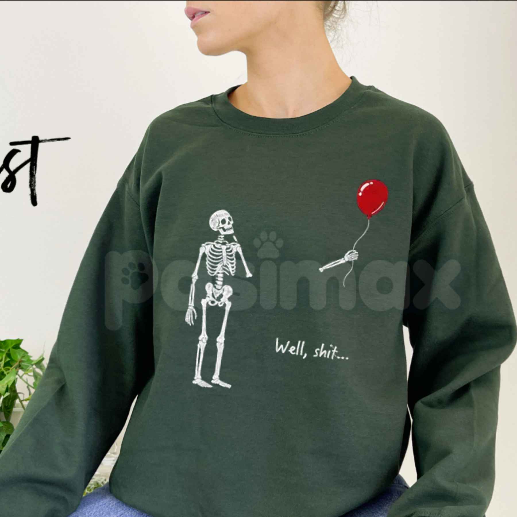 "Well Shit" Skeleton Balloon Embroidered Sweatshirt – Funny Sarcastic Crewneck-Pasimax