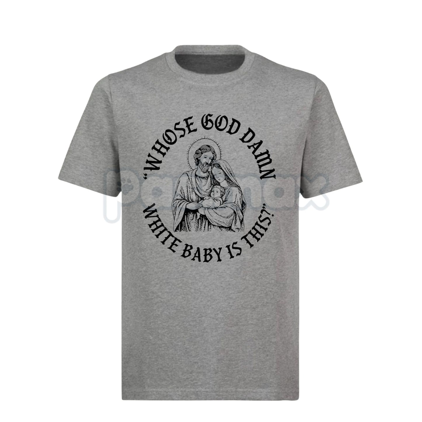 "Whose God Damn White Baby Is This" T-Shirt - Edgy Shock Humor Slogan Tee, Provocative Statement Apparel, Viral Meme Culture Shirt-Pasimax