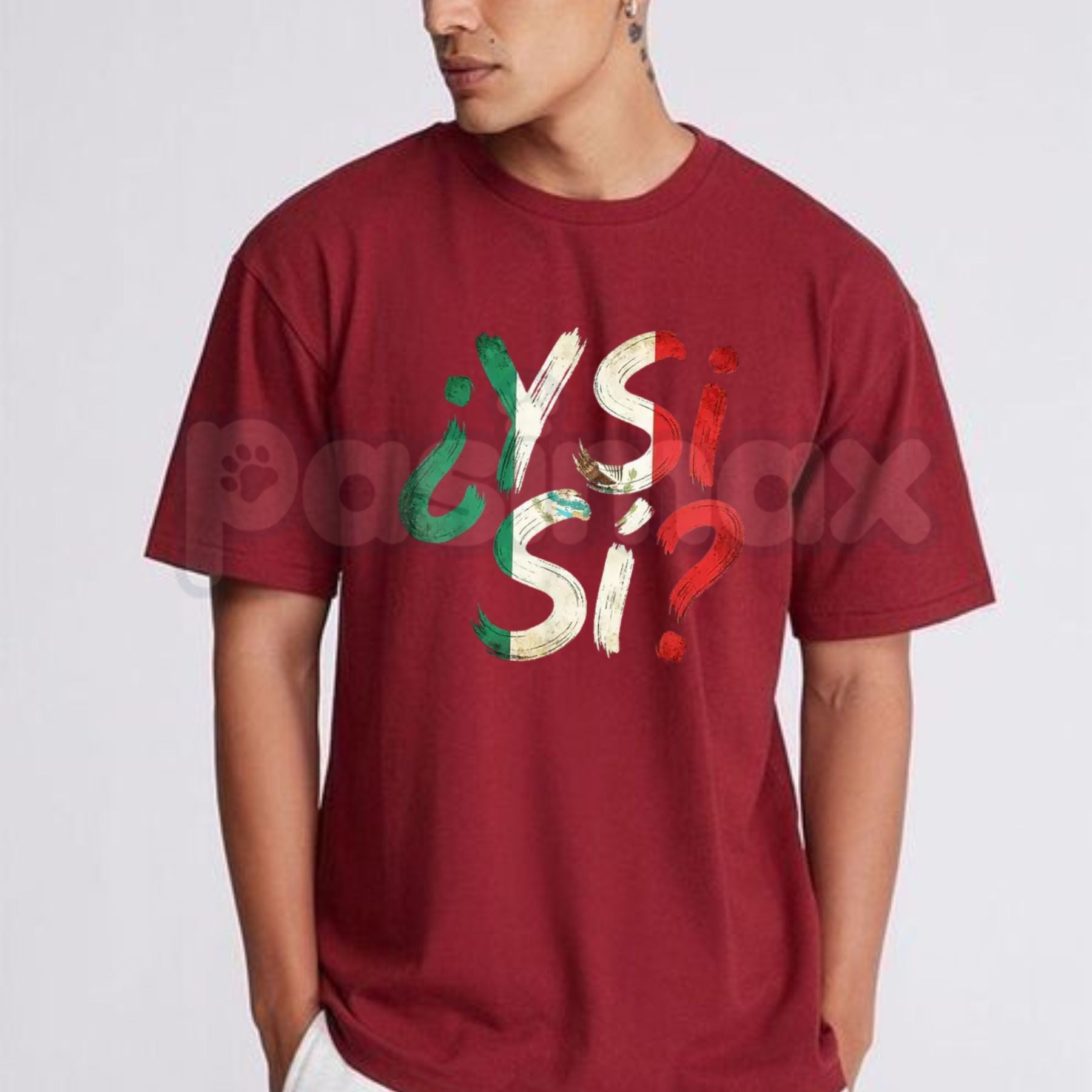 ¿Y Sí? Mexican Flag Grunge T-Shirt – Y Si Si Mexico Vintage Graphic Tee, Bold Latino Heritage Unisex Streetwear Shirt-Pasimax
