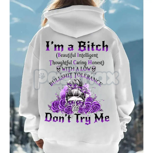 "Yes I’m a B Flower Skull" All Over Print Hoodie – "Don't Try Me I'm The B*tch" Gen X Statement Pullover, Unisex Edgy Streetwear-Pasimax