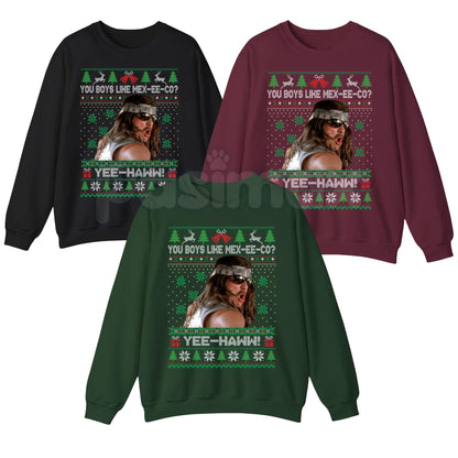 You Boys Like Mexico? Super Troopers Ugly Sweatshirt | Steve Lemme Movie Quote Christmas Crewneck | Funny Cult Comedy Jumper-Pasimax