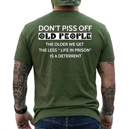 "The Older We Get The Less Life In Prison Is A Deterrent" Funny T-Shirt – Retro Senior Citizen Humor Unisex Short Sleeve Graphic Tee