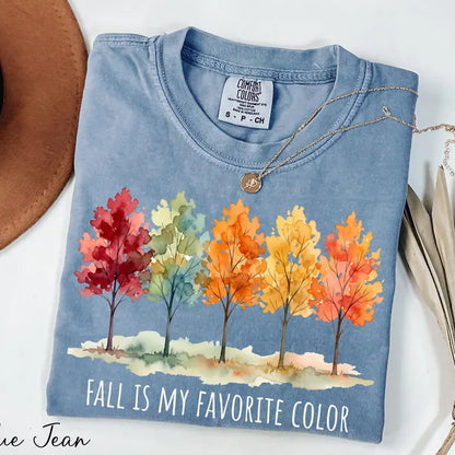 Comfort Colors® "Fall Is My Favorite Color" T-Shirt – Trendy Autumn Vibes & Thanksgiving Graphic Tee, Cute Fall Lover Unisex Top